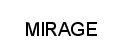 MIRAGE