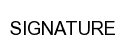 SIGNATURE