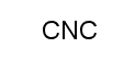CNC