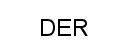 DER