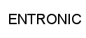 ENTRONIC