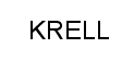 KRELL