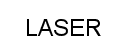 LASER