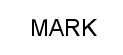 MARK