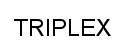 TRIPLEX